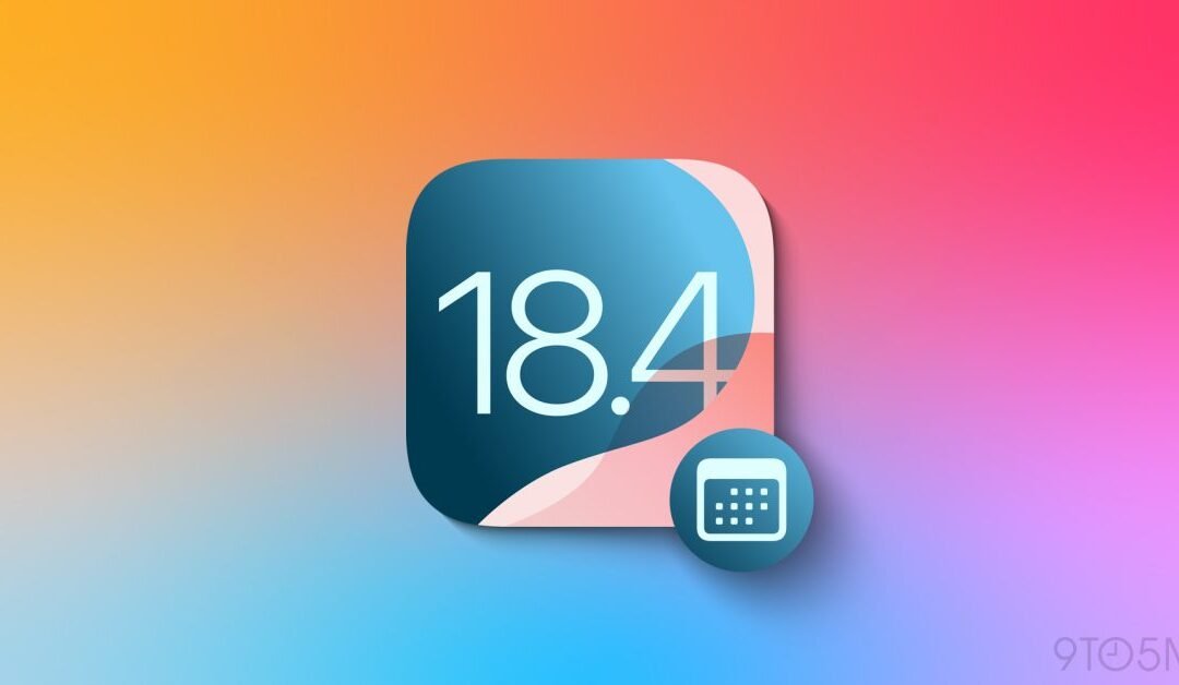 iOS 18.4 Beta